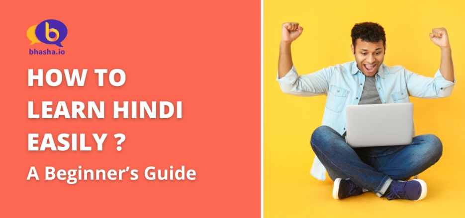 Blog Image for Bhasha.io's Hindi Language Learning Guide for Beginners