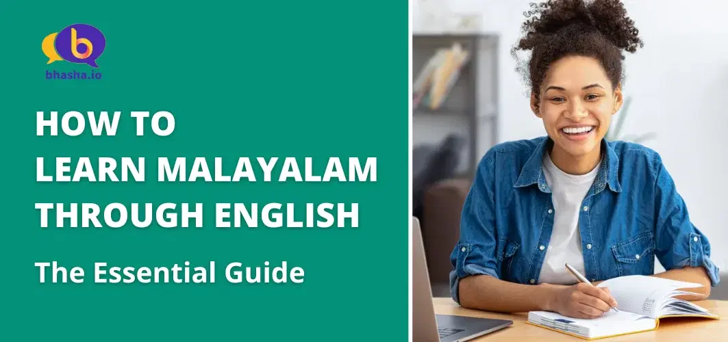 Banner photo for Bhasha's Learn Malayalam through English Guide