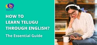 Learn Telugu through English - Expert Tips for English to Telugu Speaking!
